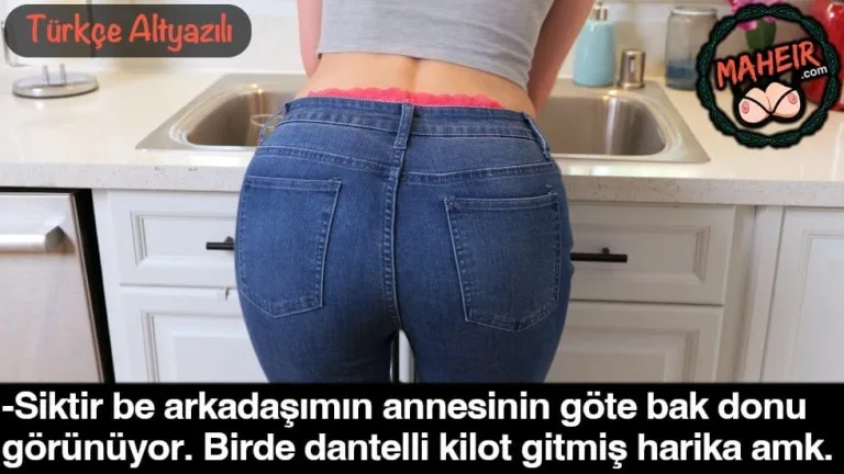 kankamin annesi bulasik yikarken beli acilmis donu gorunuyor.jpg